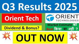 ORIENT TECHNOLOGIES Q3 results 2025 | ORIENT TECH results today | ORIENT TECHNOLOGIES Share News