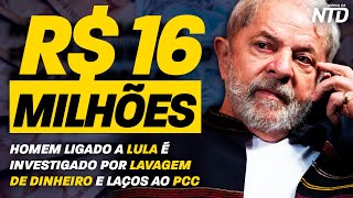 EX-CONTADOR DE LULA INVESTIGADO POR LAVAGEM DE DINHEIRO C/ PCC -JNTD 16/06/22