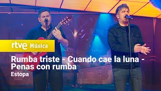 Estopa – “Rumba triste\