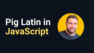 Pig Latin in JavaScript