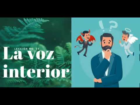 Lección No. 25 "La Voz Interior" - YouTube