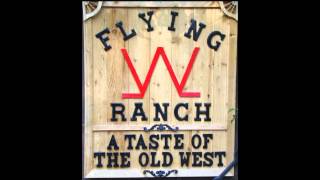 Flying W Wrangers - Cowboy Classics 1