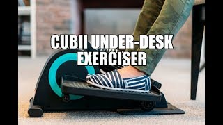 Cubii Under Desk Exerciser