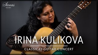 IRINA KULIKOVA  - Online Guitar Concert | Legnani, Bach, Tarrega, Chopin | Siccas Guitars