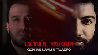 Gökhan Namlı \u0026 Taladro \u0026 Rope - Gönül Yaram Senden Başka ( Prod. Arabesk Design ) #mix