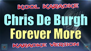 Chris De Burgh - Forever More (Karaoke version) VT