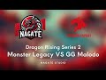 [Replay] Tournoi DRS#2 - GG Malodo VS Monster Legacy