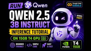 Run Qwen 2.5 3B Instruct on Kaggle T4 GPU (15GB) | Beginner AI Inference Tutorial