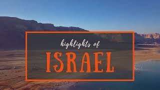 Traveling to Israel? Watch this video to discover Israel's highlights!