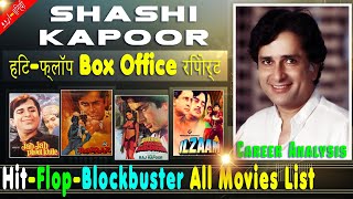 Shashi Kapoor Hit and Flop Blockbuster All Movies List with Budget Box Office Collection Analysis