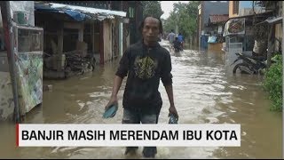 Banjir Masih Merendam Ibu Kota