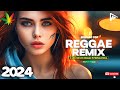 Reggae Do MaranhÃo 2024 🔥 Melhor Remix Internacional De Música Reggae 🔥 Reggae Remix 2024