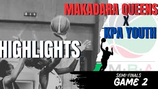 HIGHLIGHTS GAME 2 |  MAKADARA QUEENS v KPA YOUTH |  MBA SEMI-FINALS #basketball #viralvideo #sports