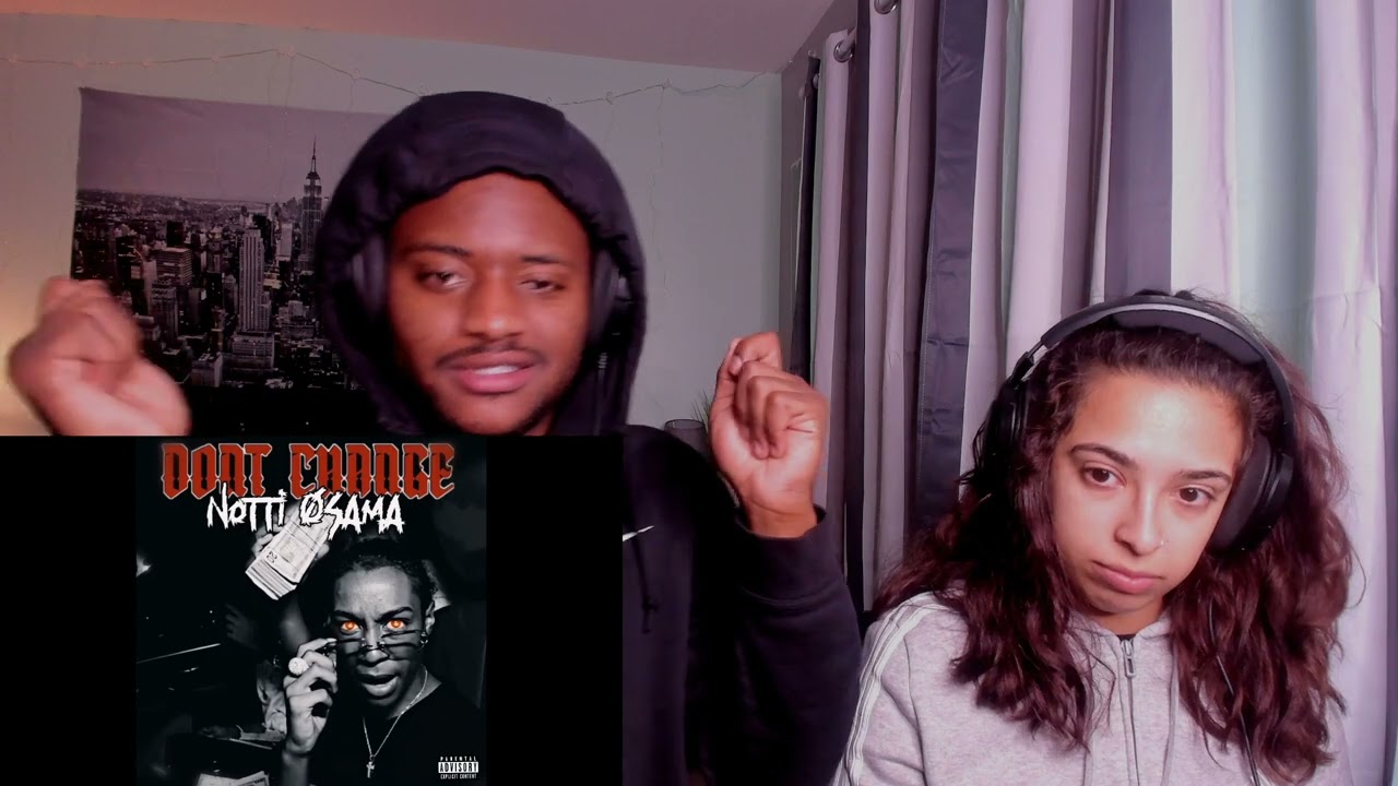 RAE & JAE REACTS TO Don't Change (feat. MelBinBuggin) - Notti Osama ...