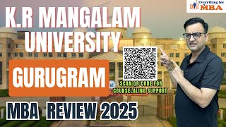 K.R. Mangalam University Gurgaon MBA Review | Admission 2025 | Eligibility | Placements | Fees