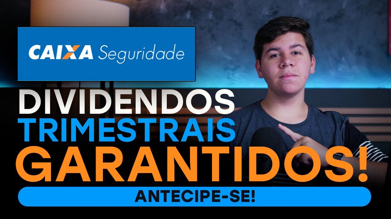 Antecipe-se! Dividendos Trimestrais Da Caixa Seguridade? (CXSE3) - YouTube