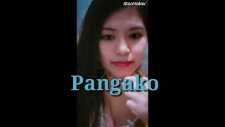 Starmaker Song Cover| PANGAKO