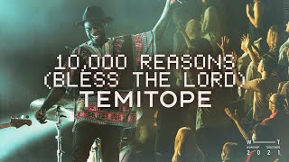 10,000 Reasons (Bless The Lord) // Temitope // Live From Worship Together 2021
