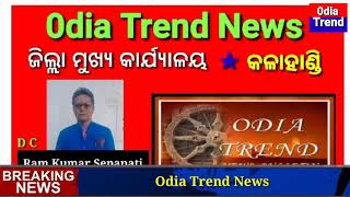 Odia trend news ,kalahandi teem metting