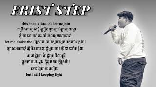 FRIST STEP //by taifu the rapper Cambodia