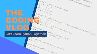 Let's learn Python together! (The Coding Vlog Ep 1)