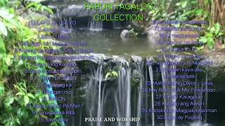 PAPURI TAGALOG ~PRAISE AND WORSHIP~COLLECTION-NONSTOP