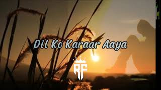 Lagu India Sedih"Dil Ko Karaar Aaya"(official music)
