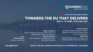 #GLOBSEC2021: Towards the EU that Delivers