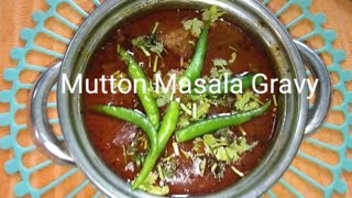 Mutton Masala Gravy - Panjabi Dhaba Style( মাটন মসালা গ্রেভি পাঞ্জাবী ধাবা স্টাইল)