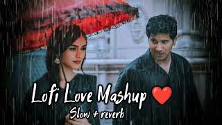 Best Trending 😍 Love Mashup - Feel The Love (Slowed & Reverb) Love Vibes Mashup 2023|| Ujash Lofi ||