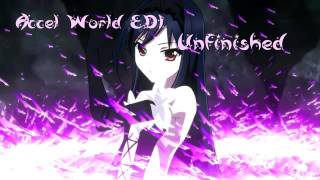 Unfinished full [Accel World ED 1]