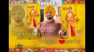 Wedding Live Of  Jaskaran💞 Navjot//Live By:  G.S Focusstudio (Patiala) 98558-24864. 98786-41398