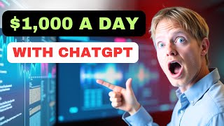 How To Earn $1,000 Daily with ChatGPT | SIMPLE METHOD