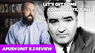 The RED SCARE! [APUSH Review Unit 8 Topic 3] Period 8: 1945-1980