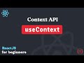 Context API and useContext hook tutorial - ReactJs