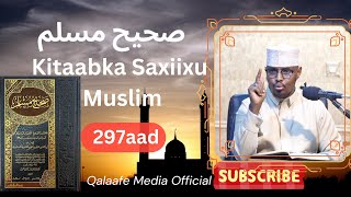 C 297-Saxiixu Muslim (125-138 Xadiith كتاب النكاح) Sh Xassaan Xusseen