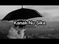 Kanak Nu Sika - The Clan Explorer (Official Lyrics video)