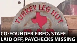 Turkey Leg Hut's co-founder fired for allegedly mismanaging money