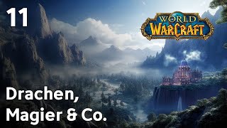 Neu in World of Warcraft | Folge 11 | 2025 | LetsPlay | Zum ersten Mal WoW | Deutsch