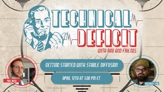 Technical Deficit Ep. 9: Getting Started with Stable Diffusion