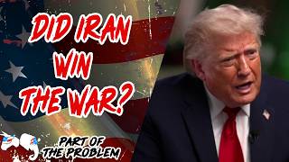 Dave Smith | Did Iran Win the War? | Part Of The Problem 1404