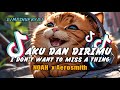 DJ Aku dan Dirimu  x I Don't Want to Miss a Thing – Aerosmith Jedag Jedug 😍 Remix Full Bass Beat 🥰