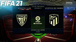 FIFA 21 | ATHLETIC BILBAO vs ATLETICO MADRID | LALIGA 20/21 | Full match & Gameplay