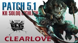 EDG ClearLove - Rengar Jungle - KR SoloQ Highlights