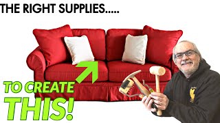 Essential Upholstery SUPPLIES