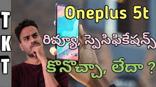 Oneplus 5t Review specifications price my opinion initial impressions feat oneplus 5 by tkt telugu