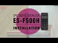 EPIC [ES-F500H] Digital Door Lock Installation Guide