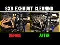 SXS EXHAUST SYSTEM CLEANING | SATISFYING RESULTS | UTV | ORV | ATV | MUFFLER RESTORATION | YXZ