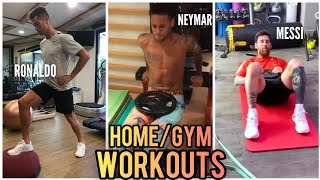 Cristiano Ronaldo, Lionel Messi & Neymar Jr's Quarantine workout routines at home 2020