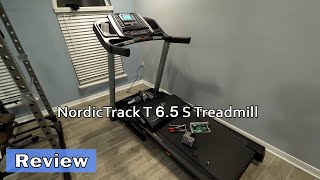 NordicTrack T 6.5 S Treadmill - Review 2023